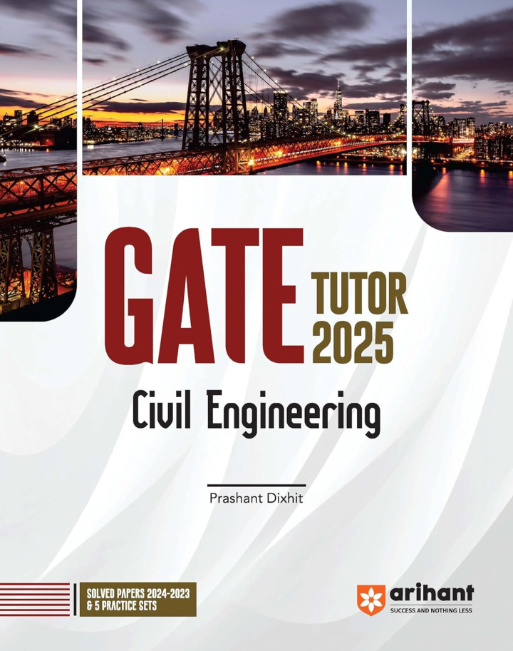 GATE 2025 Civil Engineering by Prasant Dixit (Arihant Publications)