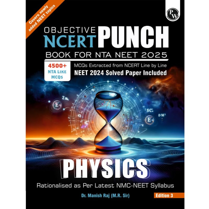 Objective NCERT Punch Physics For NEET 2025 by Dr Manish Raj