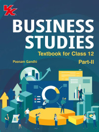 Business Studies for Class 12 (Part 1 & Part 2) By Poonam Gandhi