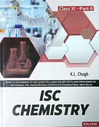 ISC Chemistry Class 11 Part 1 And 2 By K L Chugh