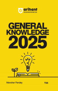 General Knowledge 2025 Manohar Pandey