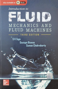 Introduction to Fluid Mechanics and Fluid Machines 3rd Edition by S K Som