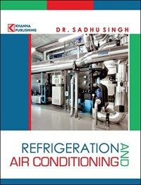 Refrigeration And Airconditioning (Khanna Publishers)